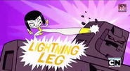 Lightning Leg!