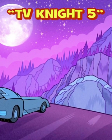 Tv Knight 5 Teen Titans Go Wiki Fandom