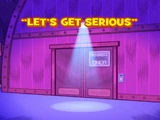 Let's Get Serious
