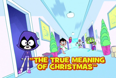 Teen Titans GO!, S6.E09, Preview: Christmas Crusaders