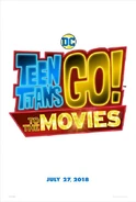 Teen Titans Go! to the Movies Teaser Poster #1