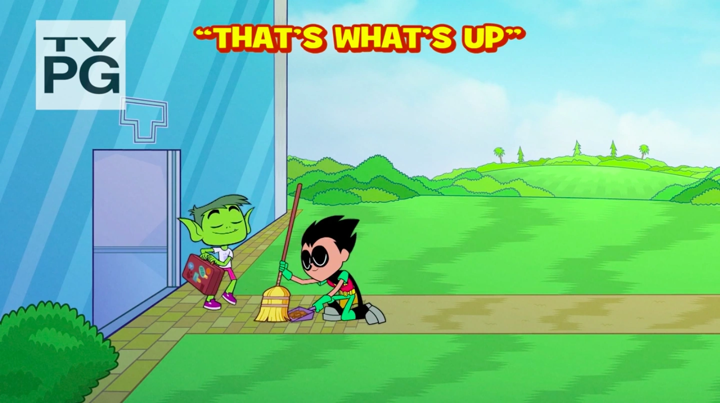 That S What S Up Teen Titans Go Wiki Fandom