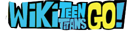 Wikia Teen Titans Go!