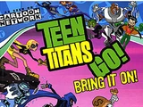 Teen Titans Go!: Bring It On!