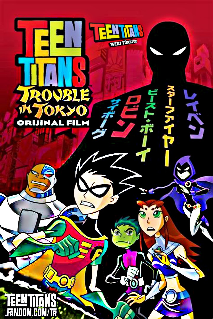 Teen Titans Trouble In Tokyo Genc Titanlar Tokyo Da Teen Titans Wiki Fandom Dang bai viết, sản phẩm, video, hinh ảnh dễ dang bằng. teen titans trouble in tokyo genc