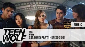 FAMY_-_Ava_Teen_Wolf_5x01_Music_HD