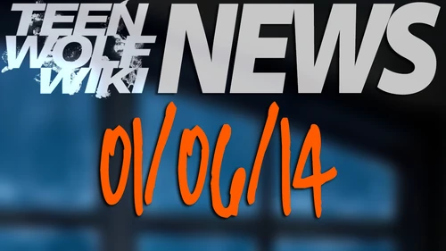 Teen Wolf News 010614