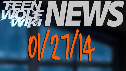 Teen Wolf News 012714
