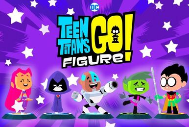 Teen Titans GO! Figure::Appstore for Android