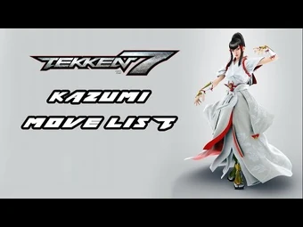 Kazumi Mishima/Tekken 7 Movelist | Tekken Wiki | Fandom