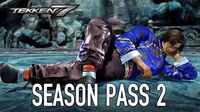 Tekken 7 - PS4 XB1 PC - A New Season Begins (Season Pass 2 Launch)