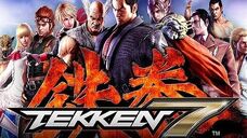 Avant-Première - Focus sur Tekken 7 !