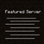 Featured Servers