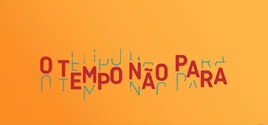 O-tempo-nao-para