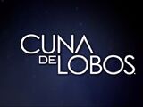 Cuna de lobos (2019)