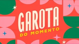 Garotadomomento