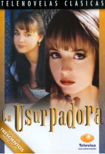 La usurpadora (1998 TV series) - Wikipedia