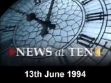 June 13, 1994 (News at Ten)