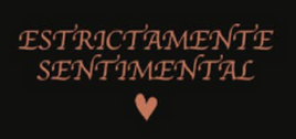 Estrictamente Sentimental