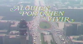 Alguien por Quien Vivir (1982)