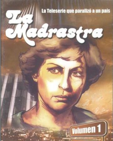 La Madrastra Chilenovelas Wiki Fandom