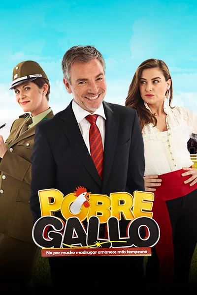 Pobre Gallo Chilenovelas Wiki Fandom