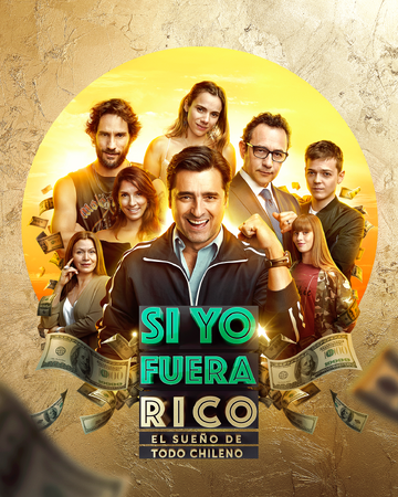 Si Yo Fuera Rico Chilenovelas Wiki Fandom