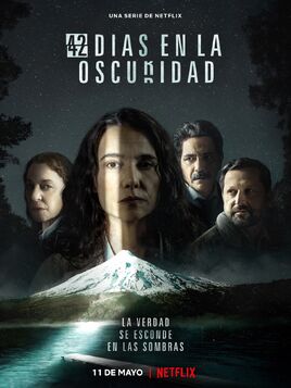 42díasoscuridadNetflixAficheVertical