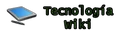 Tecnología Wiki
