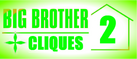 BigBruv's Big Brother 2