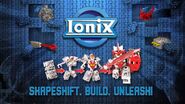 Ionix- Shapeshift. Build. Unleash!