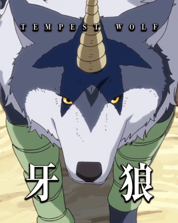 Tempest Wolf Tensei Shitara Slime Datta Ken Wiki Fandom Tempest Wolf Tensei Shitara Slime Datta Ken Wiki Fandom