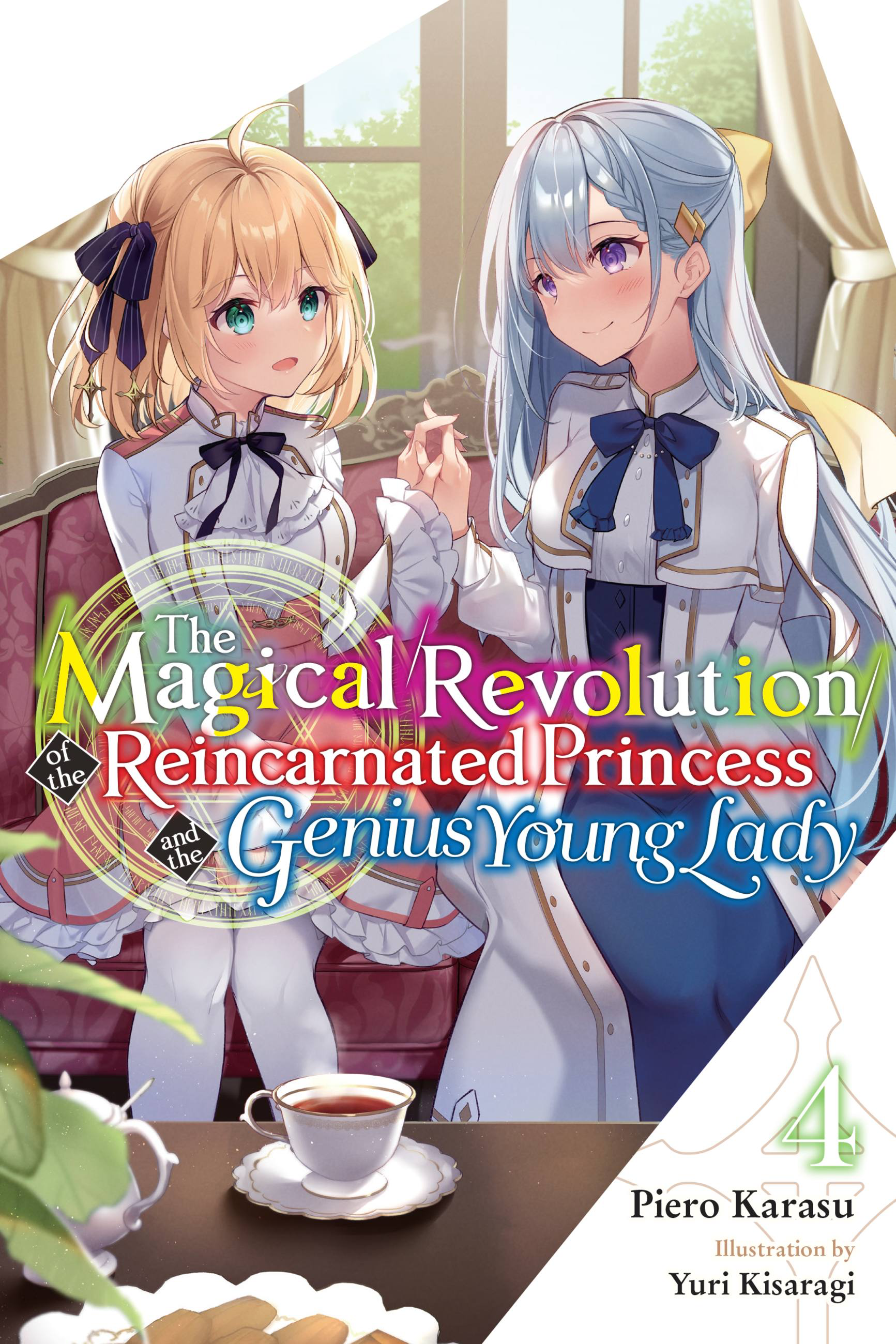 Light novel/Volume 4  The Magical Revolution of the Reincarnated