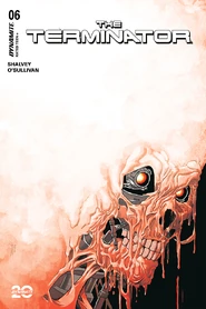 Terminator06AShalvey.jpg (445 KB) Cover A, E; art by Declan Shalvey
