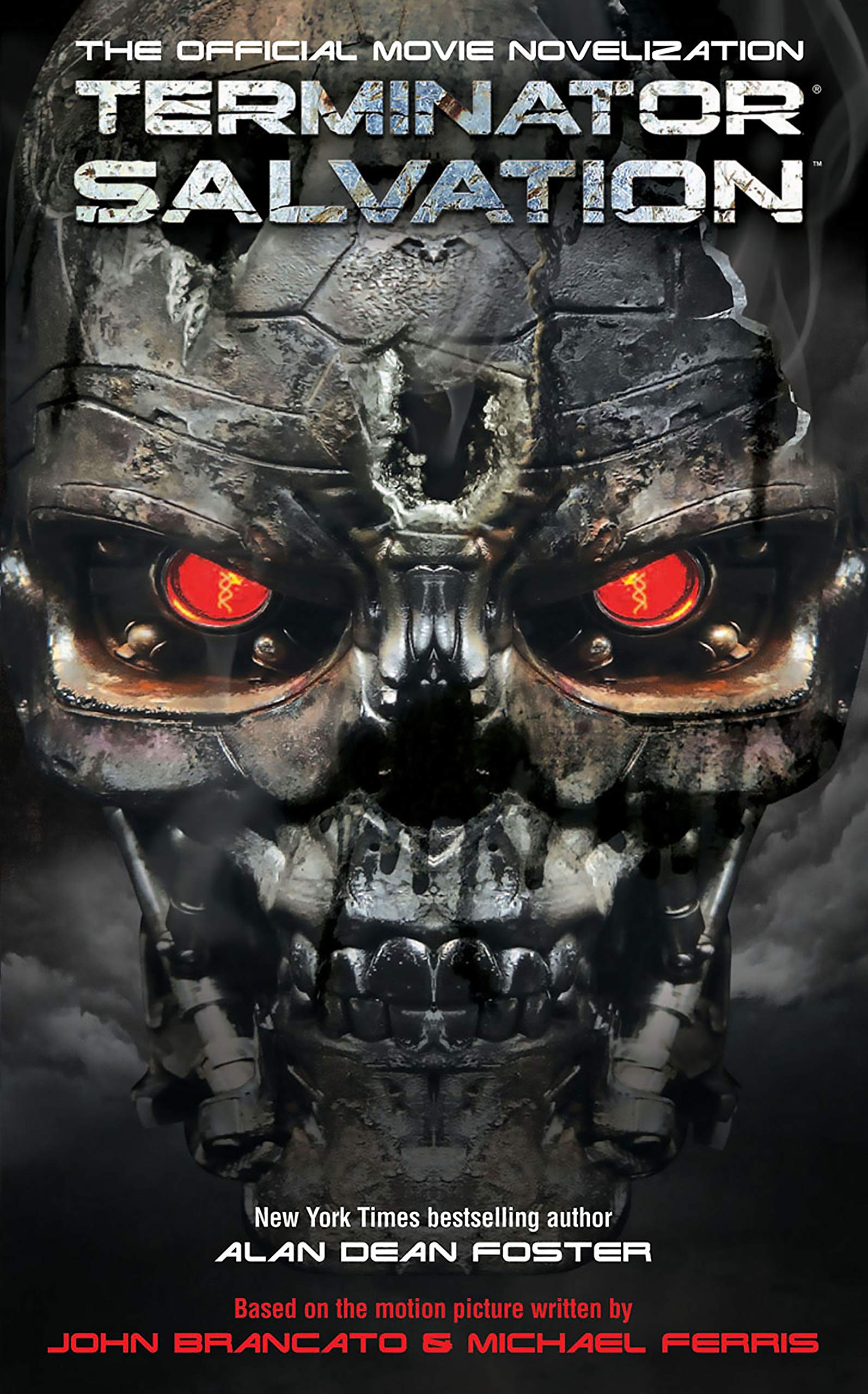 Terminator Salvation The Official Movie Novelization Terminator Wiki Fandom