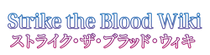 Strike The Blood Wiki