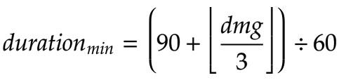 durée_{min} = \left( 90 + \left\lfloor \frac{dégâts}{3} \right\rfloor \right) \div 60