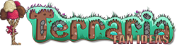 Terraria Fan Ideas Wiki