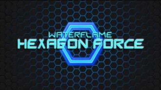 Waterflame_-_Hexagon_Force