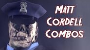 Terrordrome Matt Cordell Combos