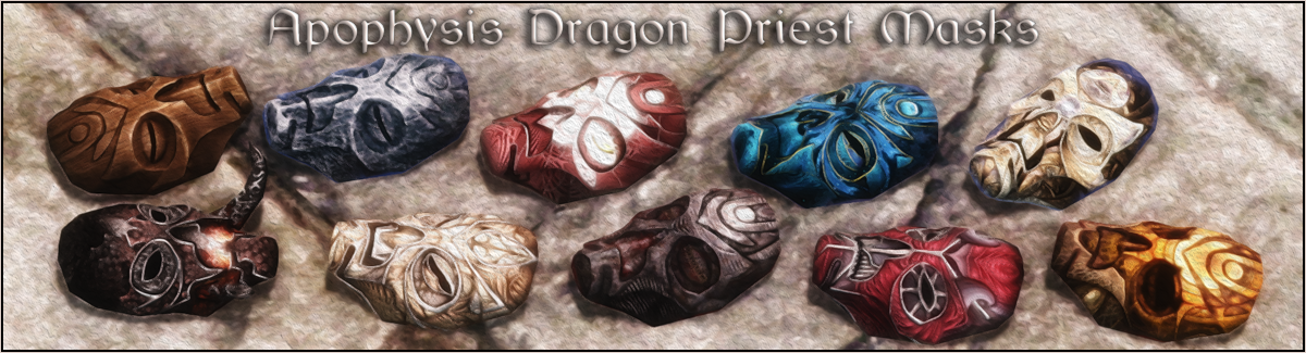 Apophysis Dragon Priest Masks | The Elder Scrolls Mods Wiki Fandom