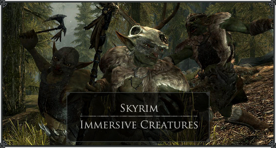 Skyrim Immersive Creatures The Elder Scrolls Mods Wiki Fandom