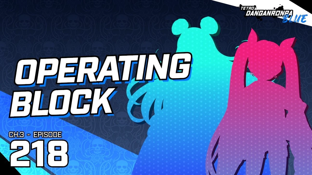 Operating Block | Tetro Danganronpa Wiki | Fandom