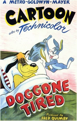Doggone Tired Poster