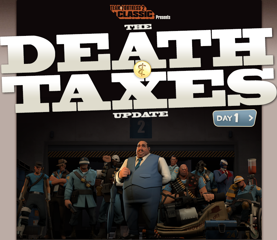 Death & Taxes Update Team Fortress 2 Classic Wiki Fandom