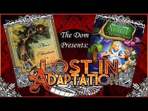 Lost in Adaptation: Alice in Wonderland | Channel Awesome | Fandom