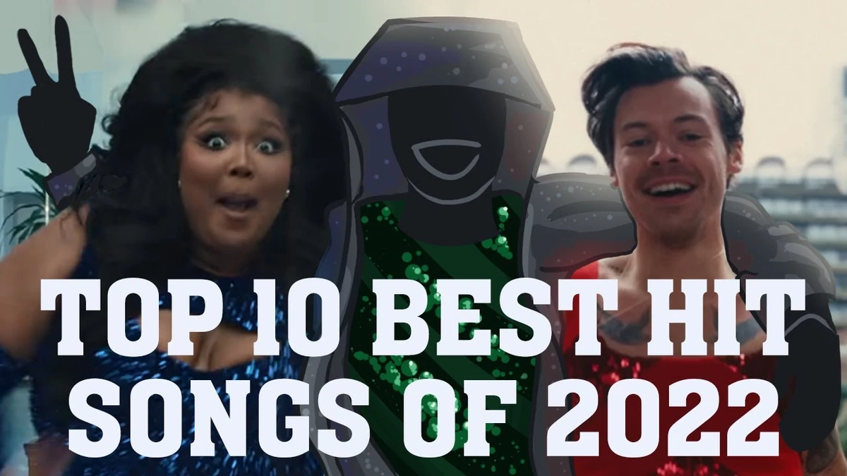 The Top Ten Best Hit Songs of 2022 | Channel Awesome | Fandom