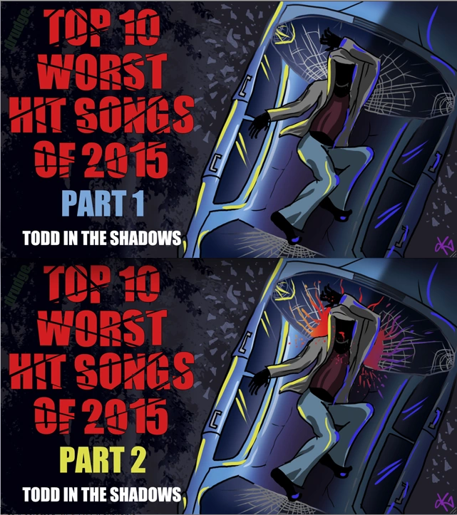 The Top Ten Worst Hit Songs Of 2015 Channel Awesome Fandom
