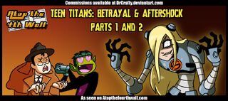At4w teen titans betrayal aftershock part 1 2 by drcrafty.jpg