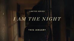 I Am the Night-Placeholder